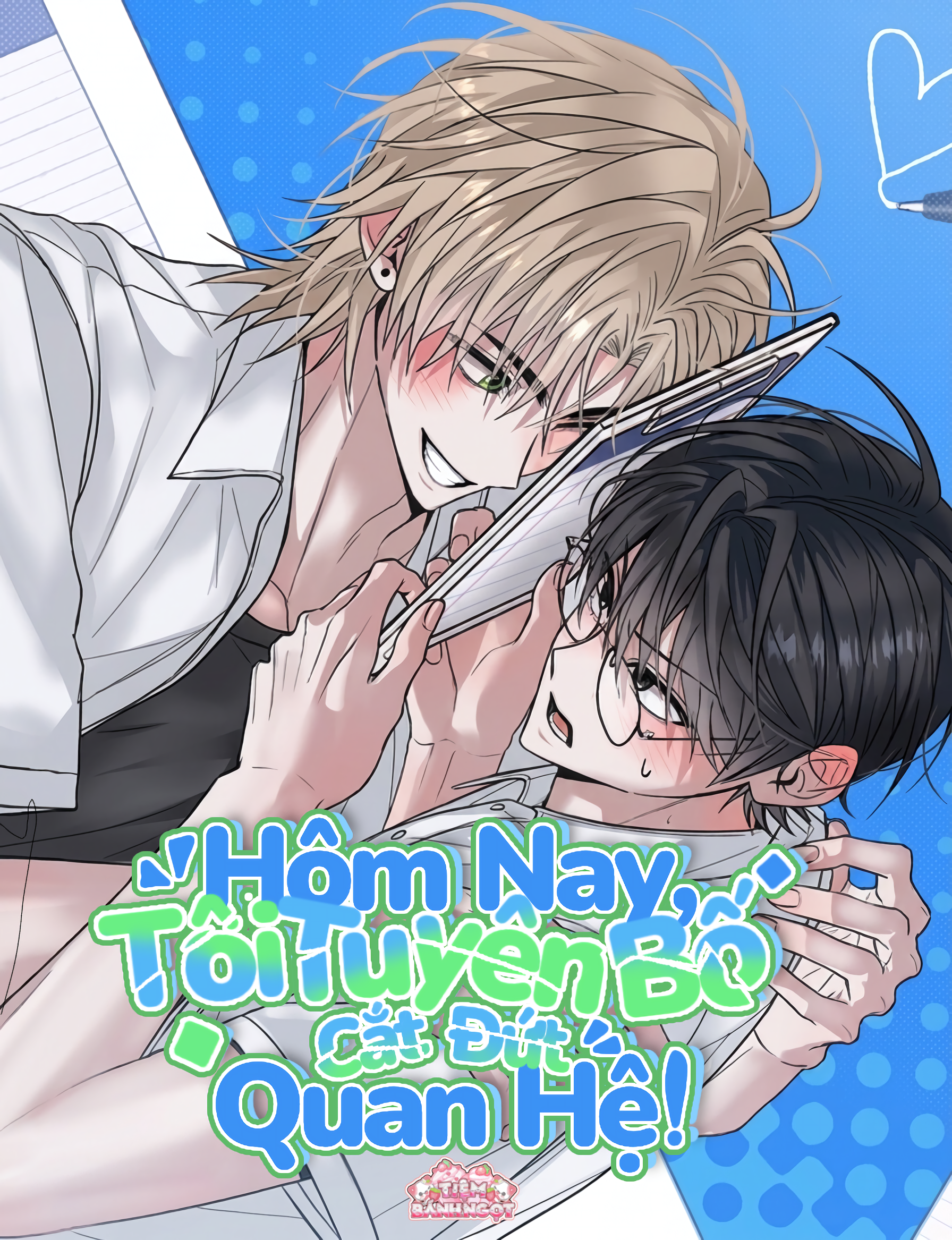 Hôm Nay, Tôi Tuyên Bố Cắt Đứt Quan Hệ!