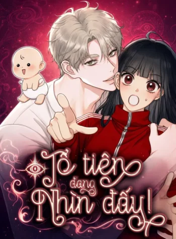 Tổ Tiên Đang Nhìn Đấy!